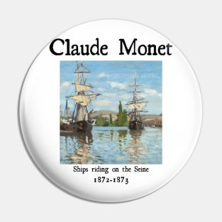 Ships riding on the Seine Pin