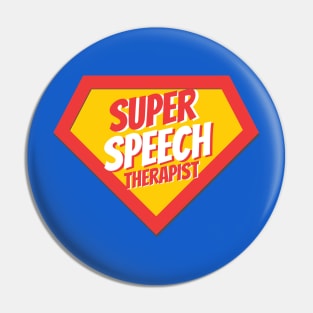 Speech Therapist Gifts | Super Speech Therapist Pin