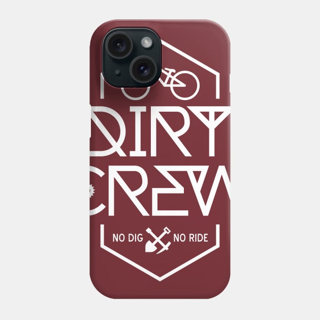 DIRT CREW Phone Case by reigedesign