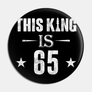 This King Is 65 Chess Lover Pin