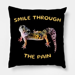 Leopard Gecko Smile Through the Pain Funny Pet Lizard Lover Pillow