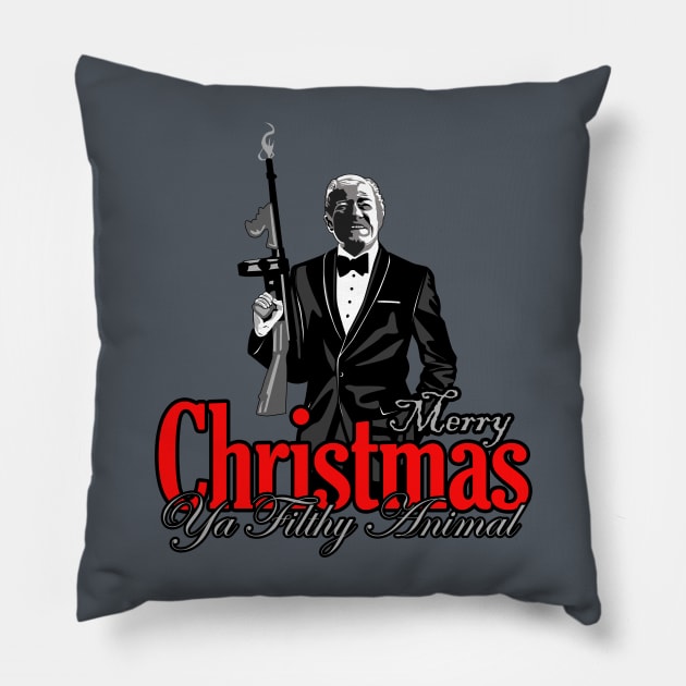 Merry Christmas Ya Filthy Animal Pillow by Siegeworks
