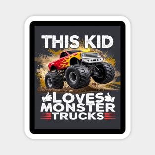 This Kid Loves Monster Trucks Boys and Girls Magnet