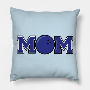 Bowling Mom Blue Pillow