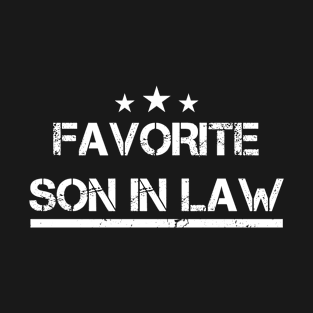 Funny Favorite Son In Law T-Shirt