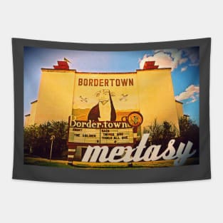 Bordertown Drive-In Rasquache Mextasy Tapestry