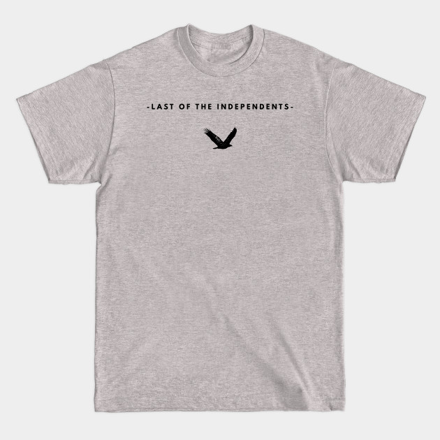 Last of the independents - Independence - T-Shirt Last of the independents - Independence - T-Shirt