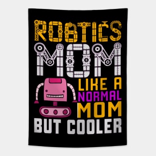 Not like every other mom Tapestry