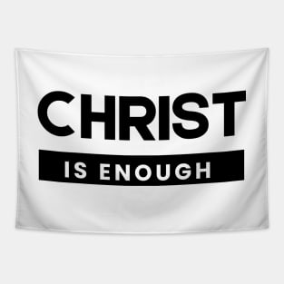 Christ is Enough V5 Tapestry