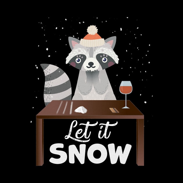 Let It Snow Raccoon Cocaine Xmas Gift by magazin