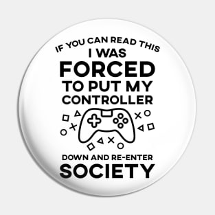 If You Can Read This I Was Forced To Put My Controller Down And Re-Enter Society Pin