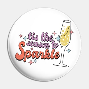 This the season to sparkle  funny 2023 new year christmas gift idea Pin