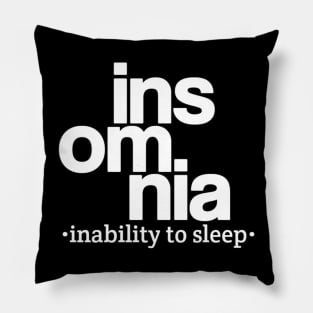 Insomnia (inability to sleep) Pillow