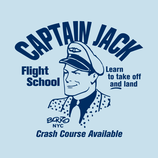 Captain Jack Flight School 1 by BonzoTee