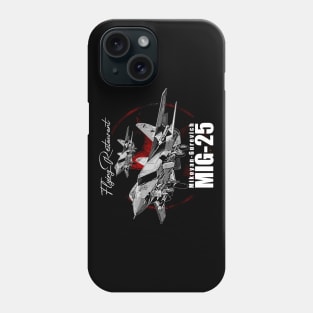 Mikoyan-Gurevich  MIG-25 Soviet Union Fighterjet Phone Case