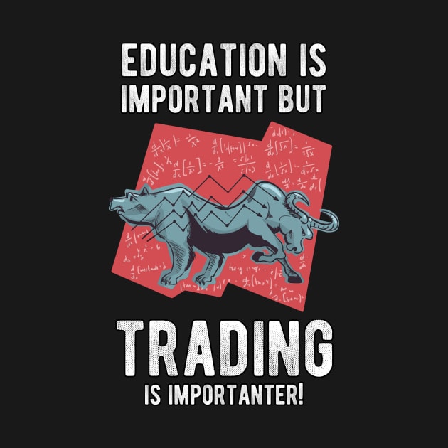 Funny stock market stock trader trading by MGO Design