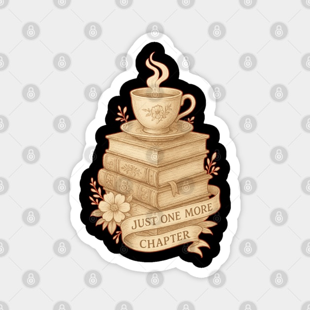 Just One More Chapter Magnet by Stylecombinator