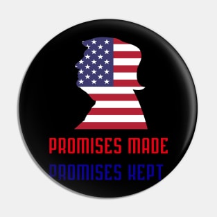 Promises Made Promise Kept Pin