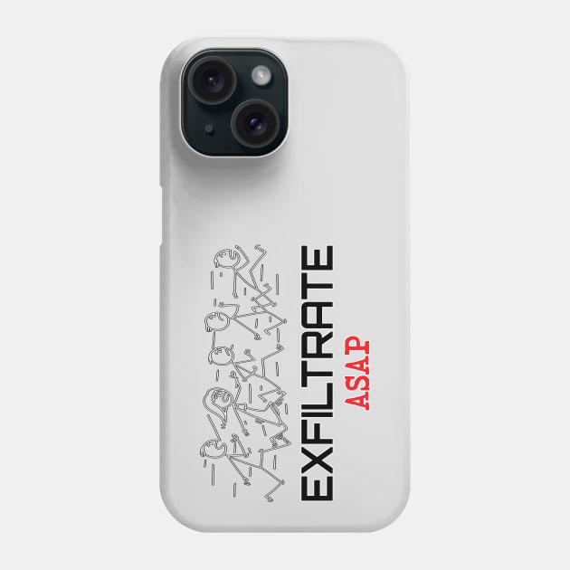 Exfiltrate ASAP Phone Case by UltraQuirky