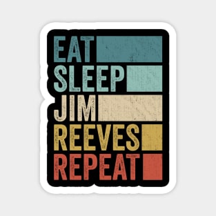 Funny Eat Sleep Jim Reeves Repeat Retro Vintage Magnet
