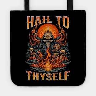 Hail to thyself Tote