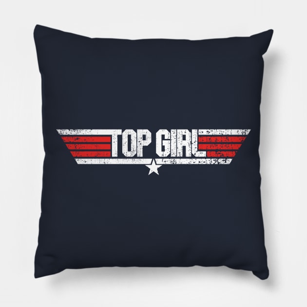 TOP GIRL - TOP GUN PARODY Pillow by Artboy