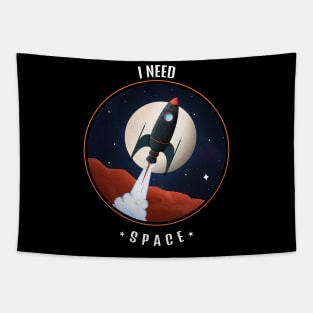 I NEED SPACE Tapestry