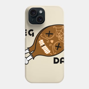 Leg Day Phone Case