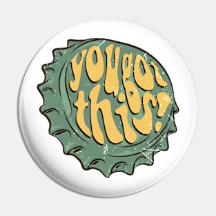 Crown - You got this! Pin