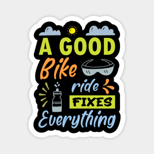 A good bike ride fixes everything, Retro Cycling Quote Gift Idea Magnet