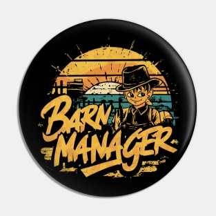 Barn Manager funny Farmer Pin