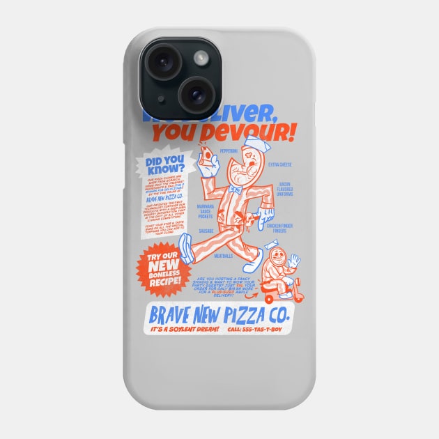 Brave New Pizza Co. Phone Case by Made With Awesome