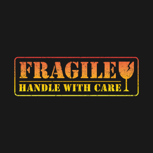 Funny Fragile Sign Board T-Shirt