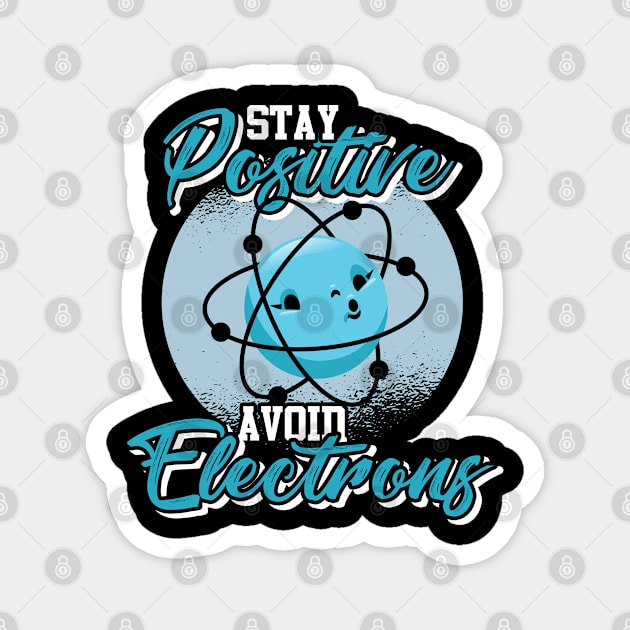 electrons atom physics gift Magnet by ShirtsShirtsndmoreShirts