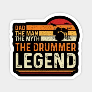 Dad The Man The Myth The Drummer Legend Vintage Retro Father's Day Gift Magnet