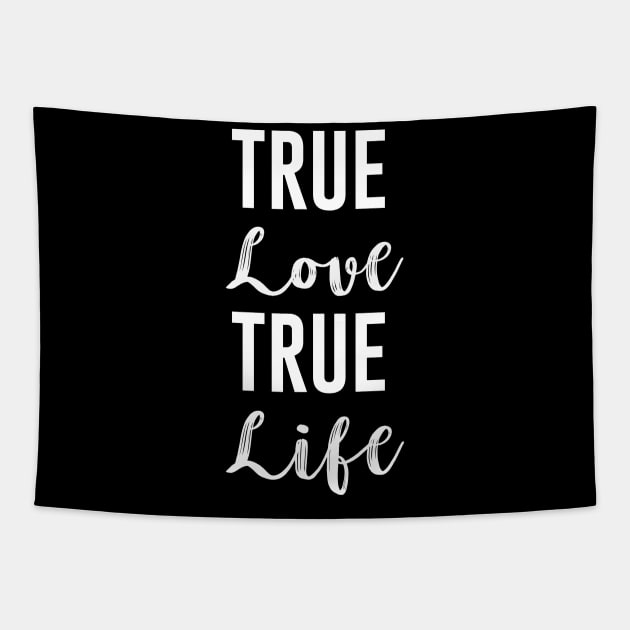 True Love True Life Tapestry by Dojaja