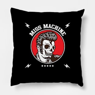 Miss Machine(The Dillinger Escape Plan) Pillow