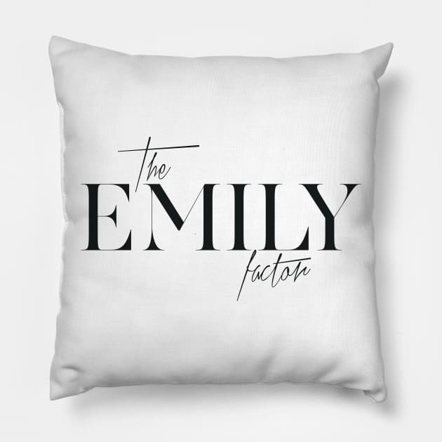 The Emily Factor Pillow by TheXFactor