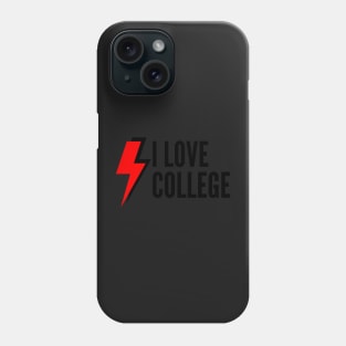 I love college Lightning Bolt Phone Case