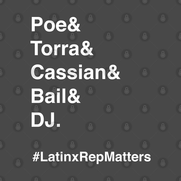 Latinx Rep Matters by swrepmatters