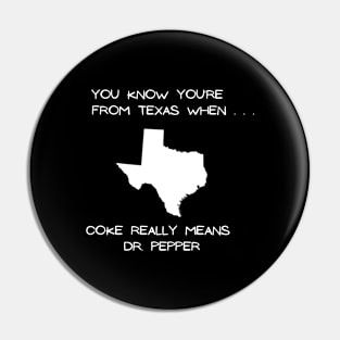 Texas - Coke (Dark Colors) Pin