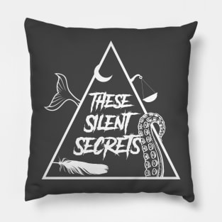 These Silent Secrets Alternate Logo (White) Pillow