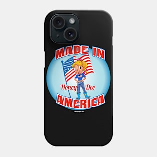 Made In America Phone Case