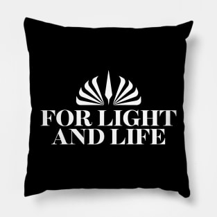 For Light and Life Pillow