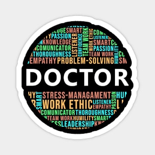 Doctor skills gift idea Magnet