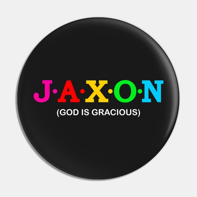 Jaxon - God Is Gracious. Pin by Koolstudio