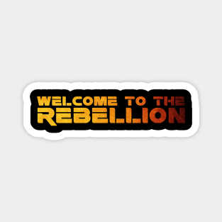 Welcome to the rebellion Magnet