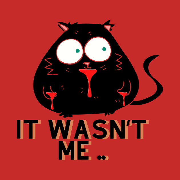 Fat Cat Pun It Wasn't Me by Natalie C. Designs 