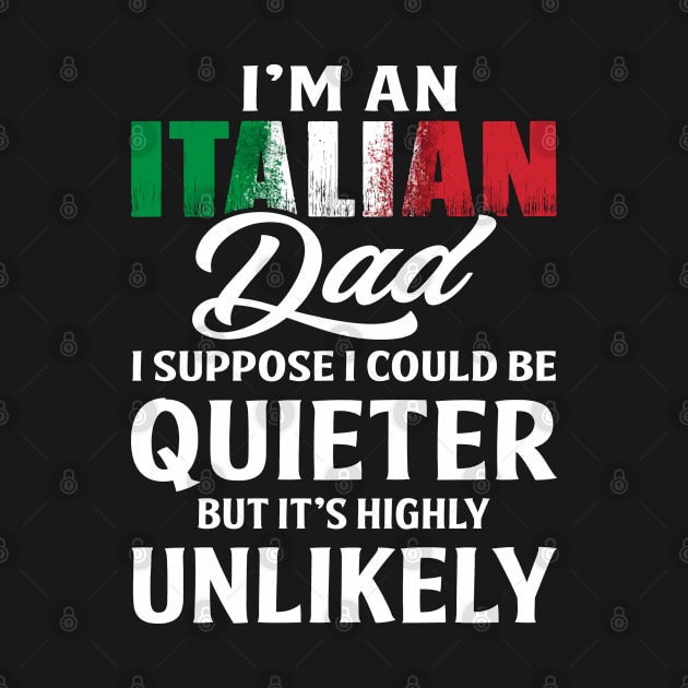 Funny Italian Dad by LindaMccalmanub