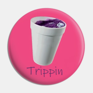 Trippin Pin